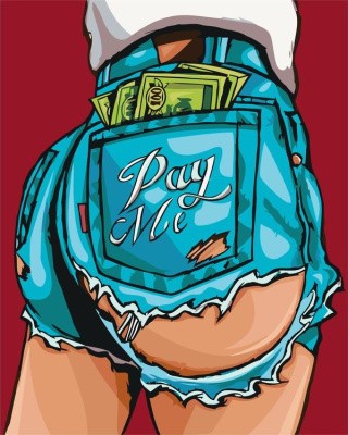 Картина по номерам «Pay me» Картина по номерам «Pay me»